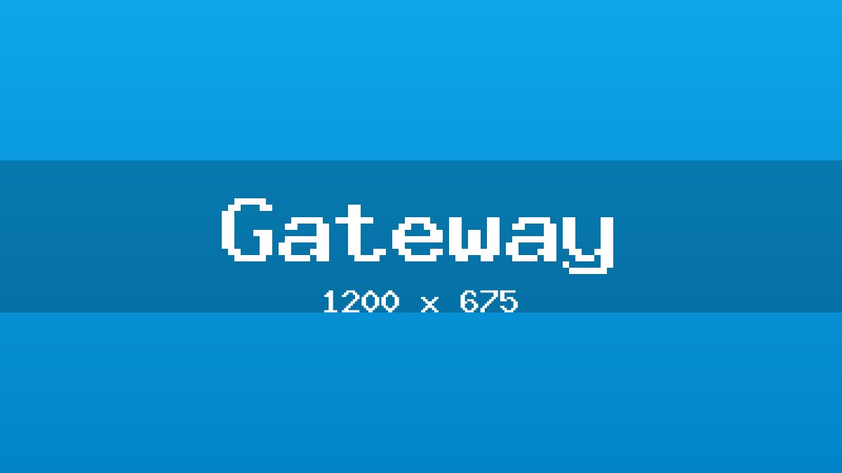 Gateway placeholder image