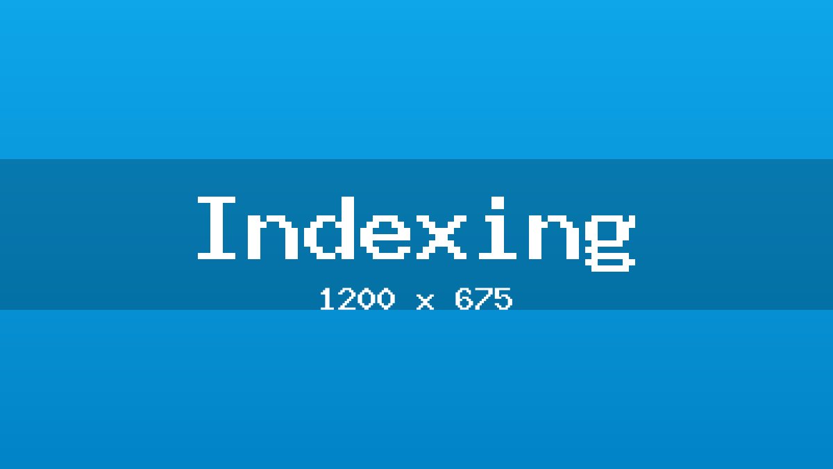 Indexing placeholder image